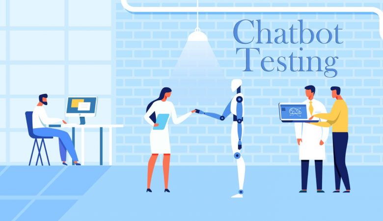A Comprehensive Guide on Chatbot Testing: Features to Check & Quality Tips to Keep In Mind