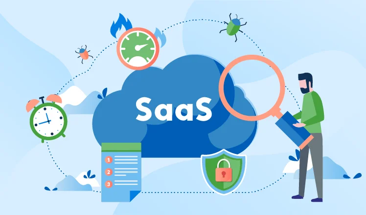 How To Perform SaaS testing